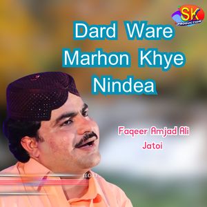 Dard Ware Marhon Khye Nindea