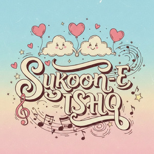 SUKOON E ISHQ