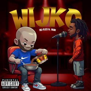 WIJKO (feat. Vain)