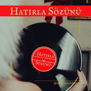 Hatırla Sözünü