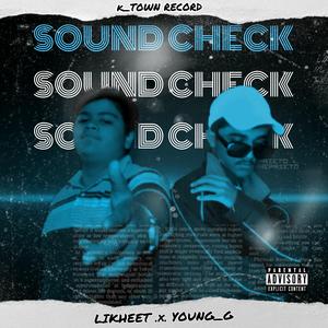 Soundcheck (feat. YOUNG G)