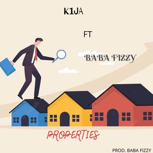 Properties (feat. Baba Fizzy)