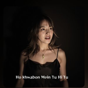 Ho Khwabon Mein Tu Hi Tu