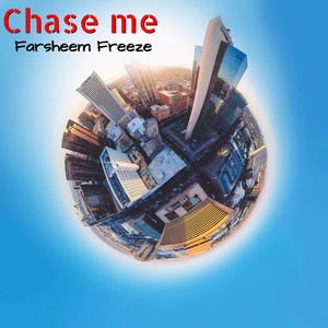 Chase Me