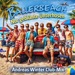 Nur geblümte Unterhosen (Andreas Winter Club-Mix)