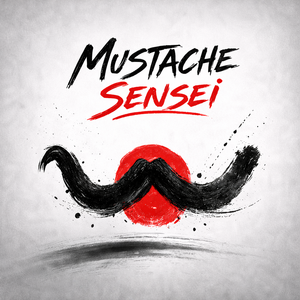 MUSTACHE SENSEI