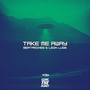 Take Me Away