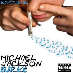 MICHÆL JACKSÖN BURKË