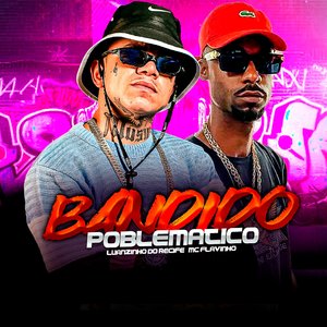 Bandido Poblematico