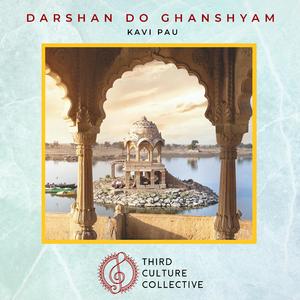 Darshan Do Ghanshyam