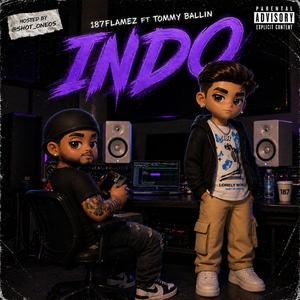 Indo (feat. Tommy ballin)
