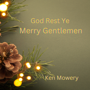 God Rest Ye Merry Gentlemen