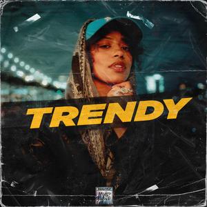 Trendy