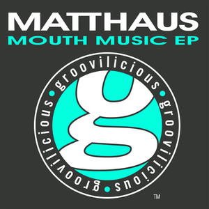 Mouth Music (Beats)