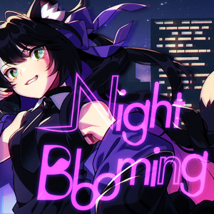 Night Blooming
