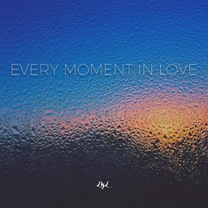 爱你的每个瞬间