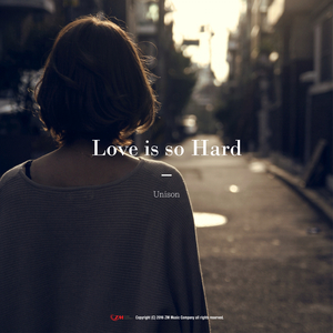 Love Is So Hard