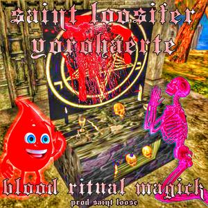 blood ritual magick (feat. yorohaerte)