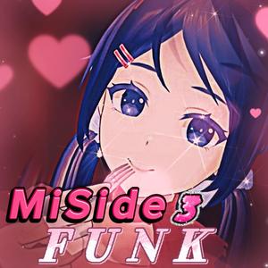 MiSide Funk 3 (Slowed)