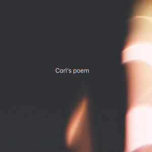 Carl's poem