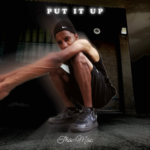 Put It Up