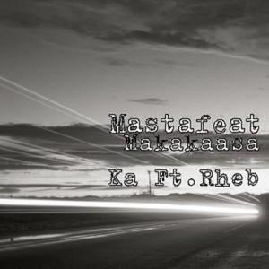 Makaka Asa Ka (feat. Rheb)