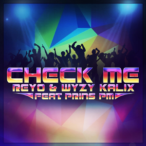 Check Me (feat. Prins PM)