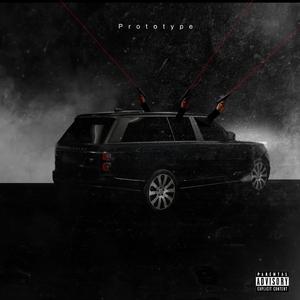 Prototype (feat. Prxvenninja)