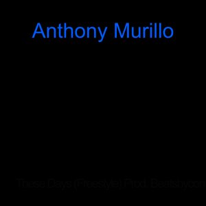 These Days (Freestyle)