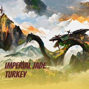 Imperial Jade Turkey