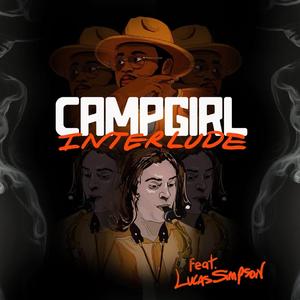 Campgirl Interlude (feat. Lucas Simpson)