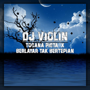 Tocana Pista / Berlayar Tak Bertepian