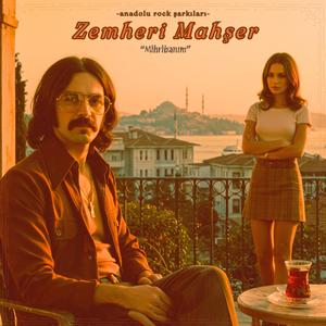 Mihribanım (Anadolu Rock Şarkıları)