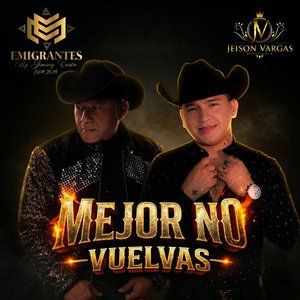 Mejor No Vuelvas