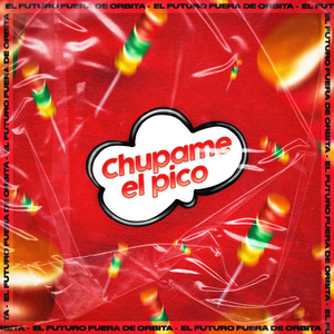 Chupame El Pico