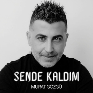 Sende Kaldım