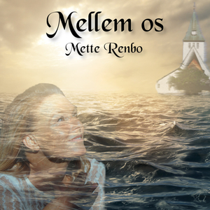 Mellem os (Single)