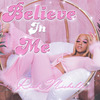 Riah Michelle - Believe In Me