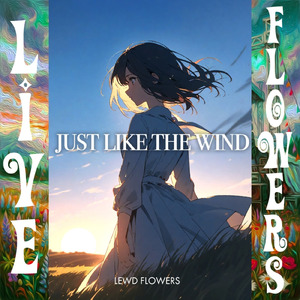 LF-ただ風のように (Self Cover)