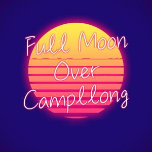 Full Moon Over Campllong