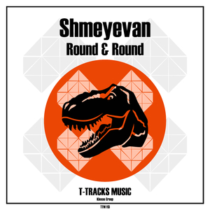 Round & Round (Original Mix)