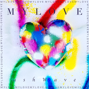 MY LOVE (Vocal by JPS)