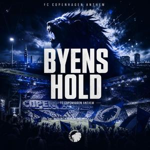 Byens Hold (FC Copenhagen Anthem)