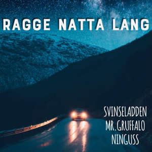 Ragge natta lang (Ny Version)
