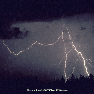 Survival Of The Fittest ft.MCK 