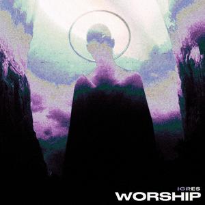 WORSHIP