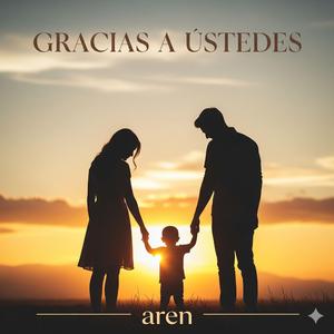 Aren-Gracias a Ustedes