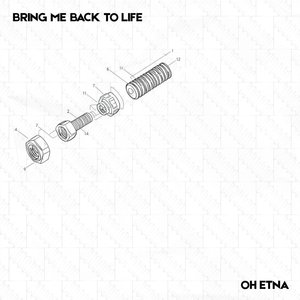 Bring Me Back to Life