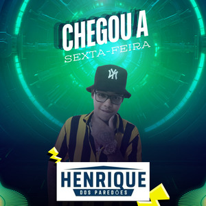 Chegou a Sexta-Feira