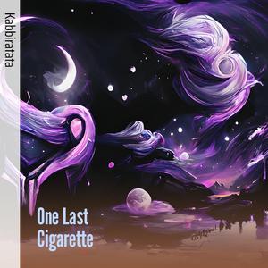 One Last Cigarette